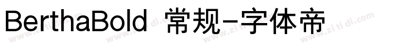 BerthaBold 常规字体转换
